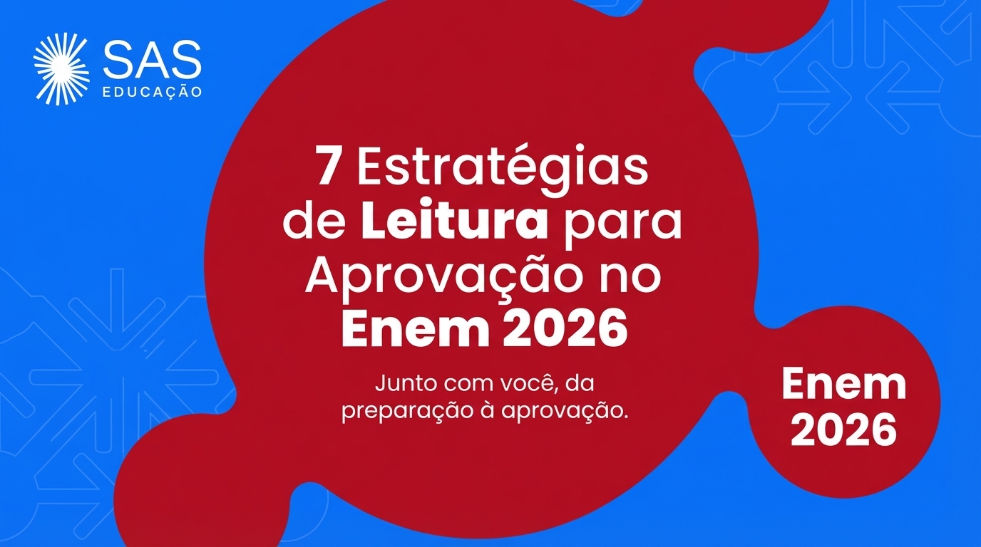 7 Estratégias de Leitura para Aprovação no Enem 2026