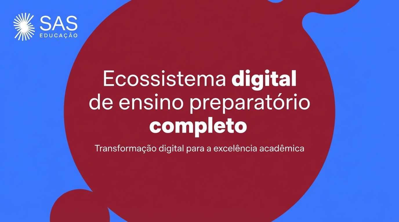 Ecossistema digital de ensino preparatório completo